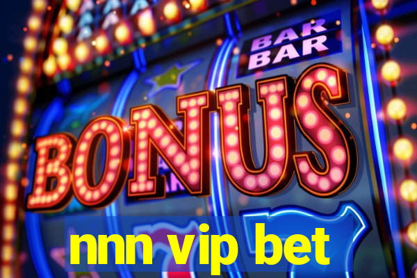 nnn vip bet